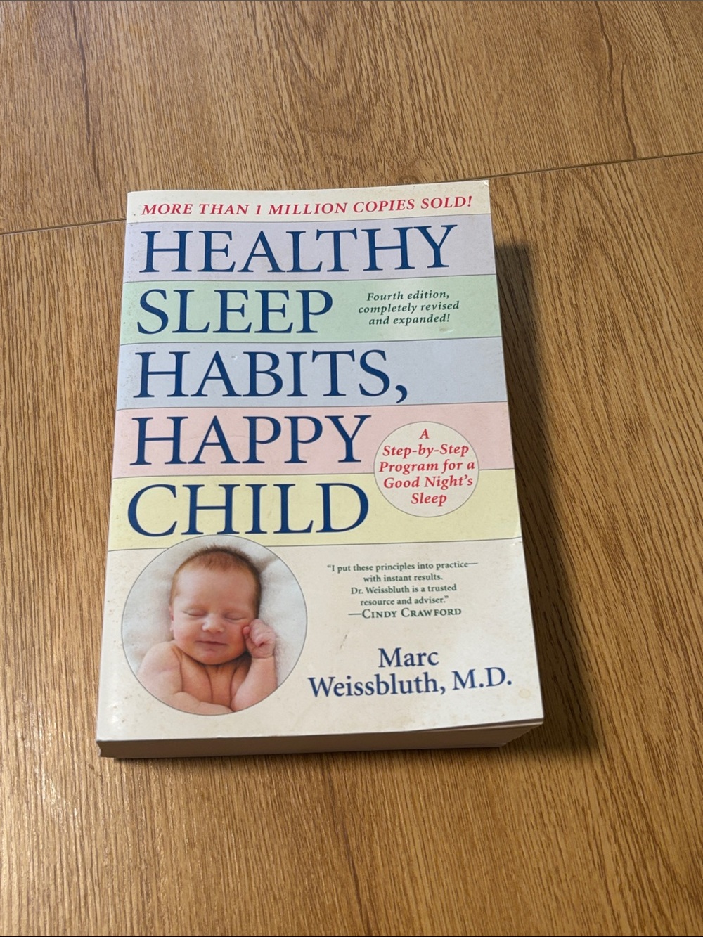Healthy Sleep Habits, Happy Child by Marc Weissbluth